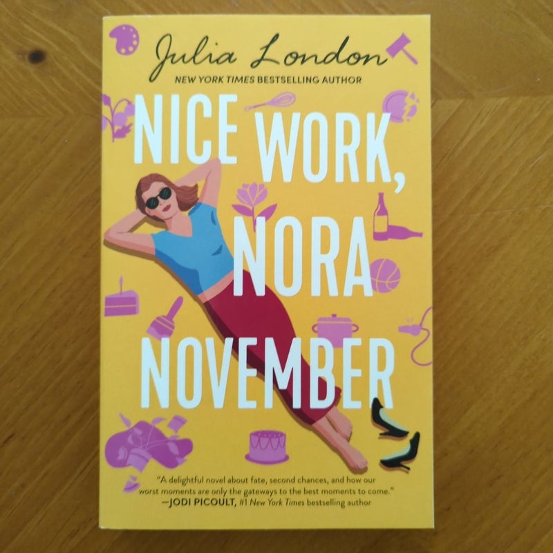 Nice Work, Nora November