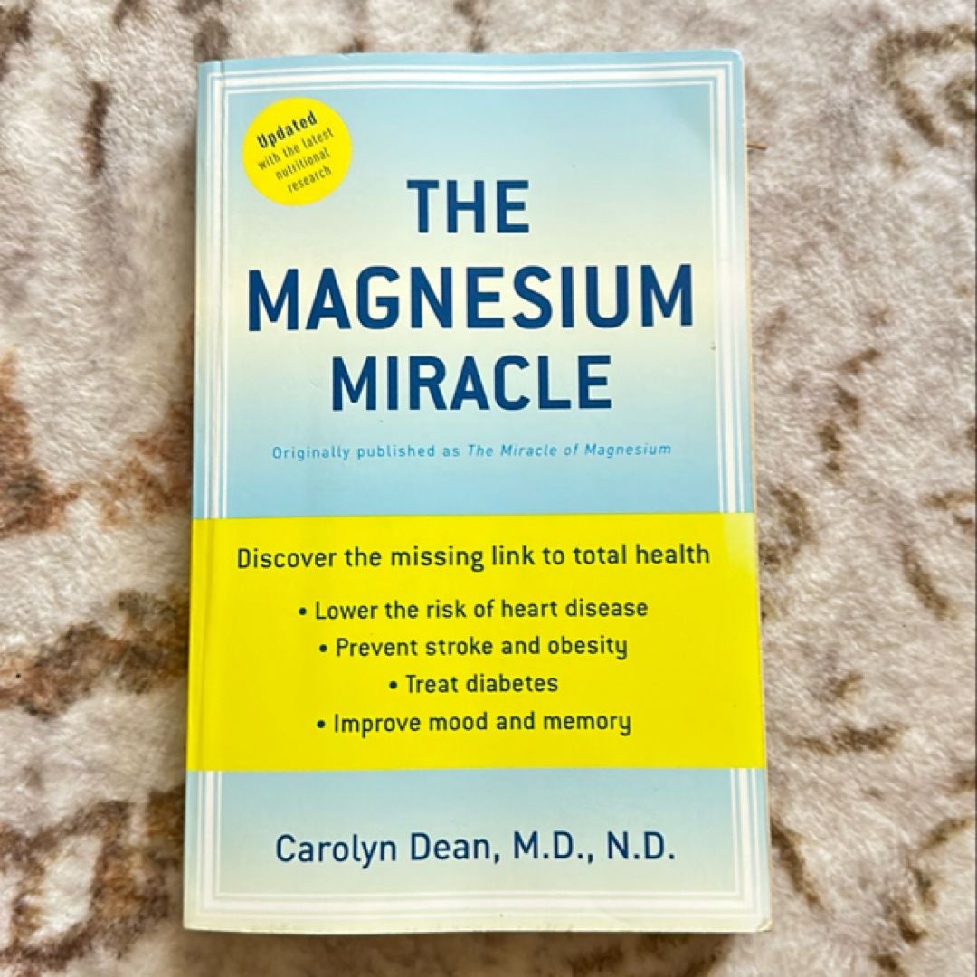 The Magnesium Miracle (Revised and Updated)