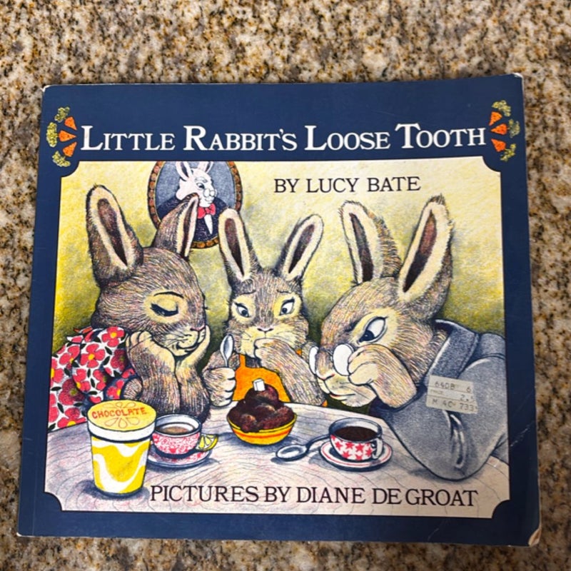 Little Rabbit’s Loose Tooth