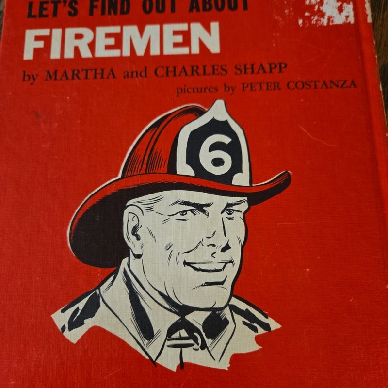 Let's find out about Firemen 