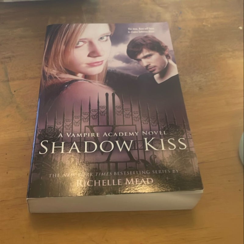 Shadow Kiss