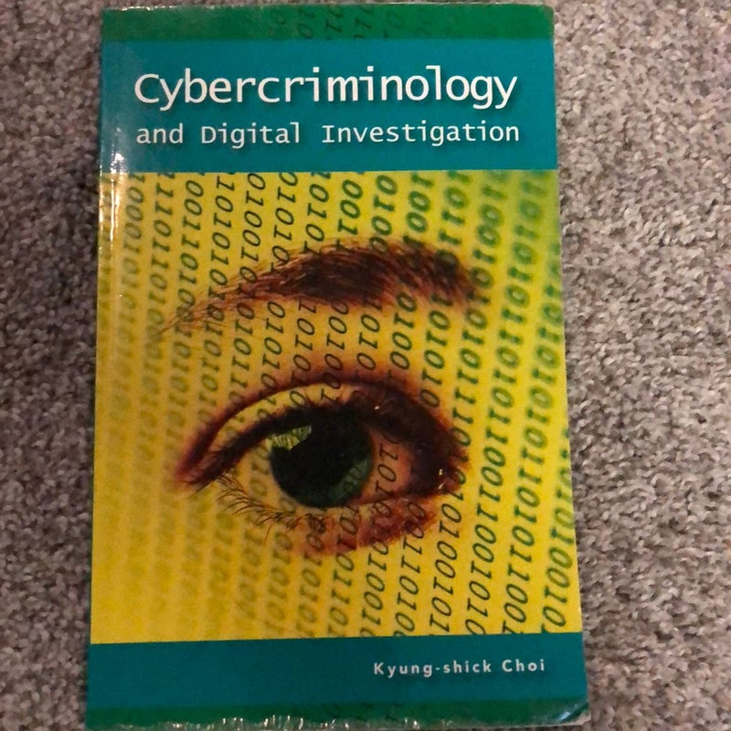 Cybercriminology and Digital Investigation