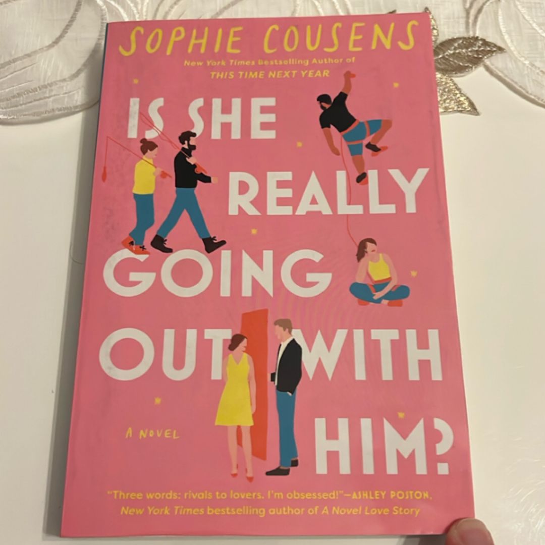 Is She Really Going Out with Him?