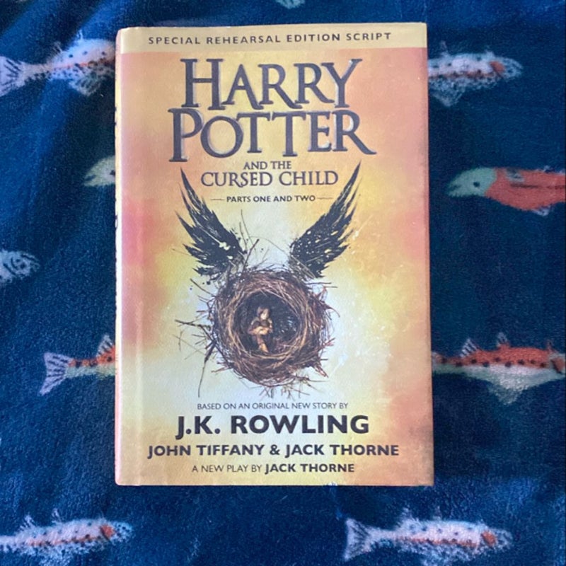 Harry Potter and the Cursed Child Parts One and Two (Special Rehearsal Edition Script)