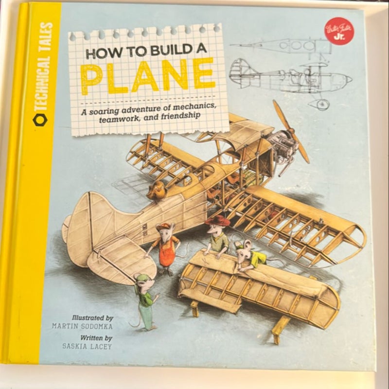 How to Build a Plane