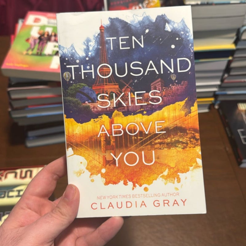 Ten Thousand Skies above You