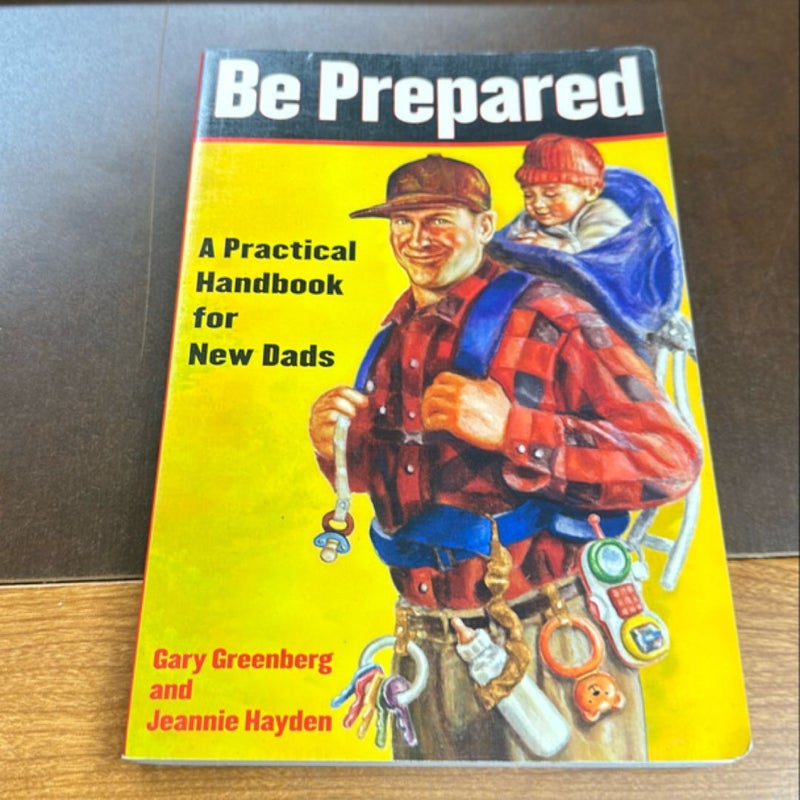 Be Prepared