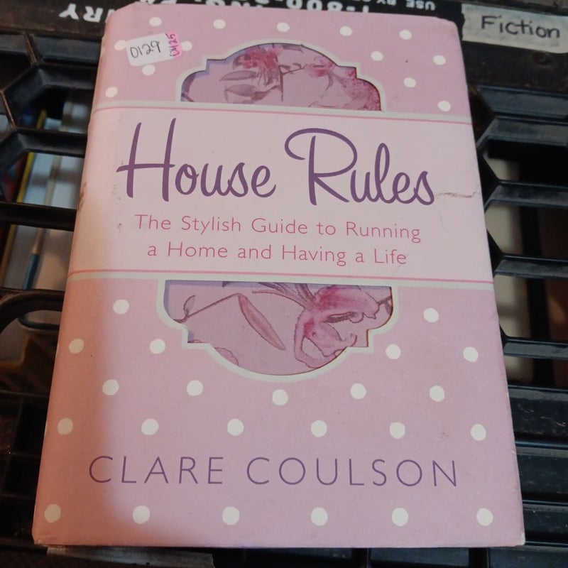 House Rules