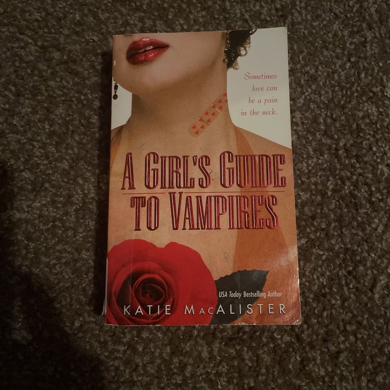 A Girl's Guide to Vampires