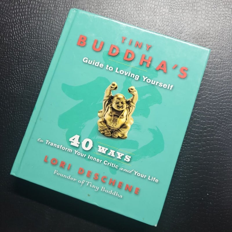 Tiny Buddha's Guide to Loving Yourself