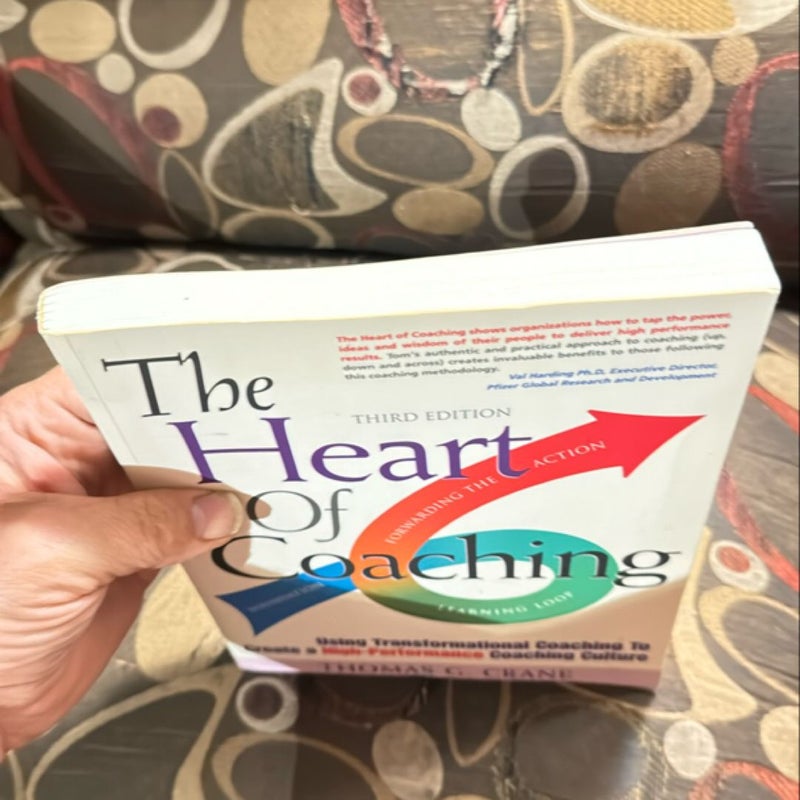 The Heart of Coaching - 4th Edition