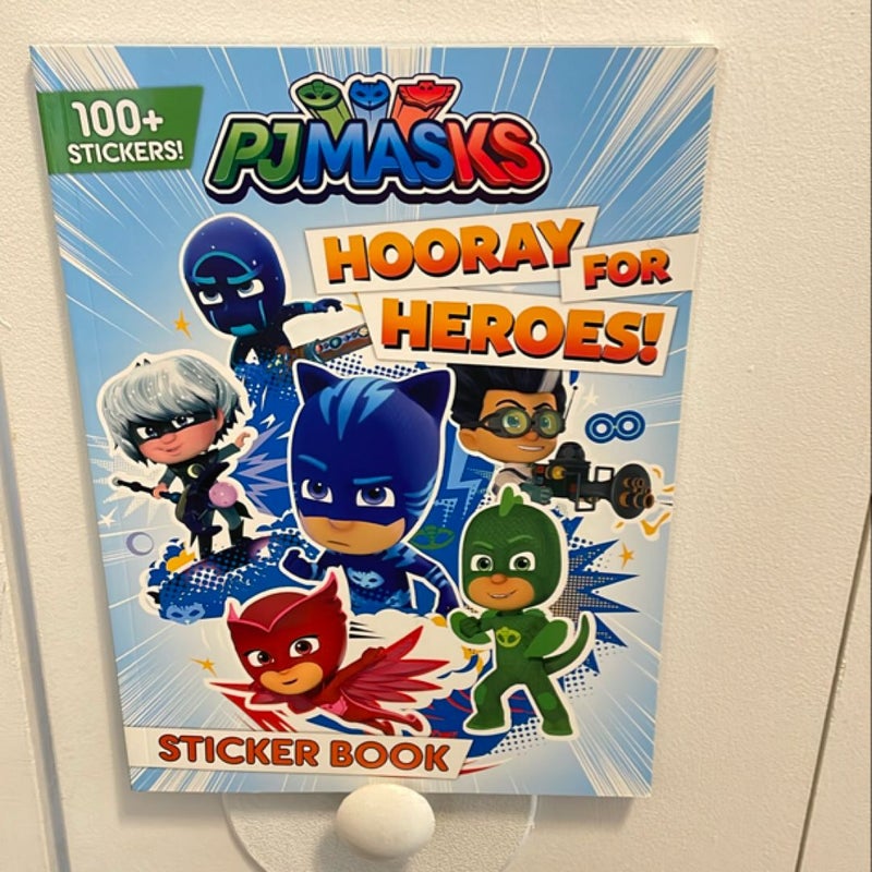 PJ Masks: Hooray for Heroes! Sticker Book