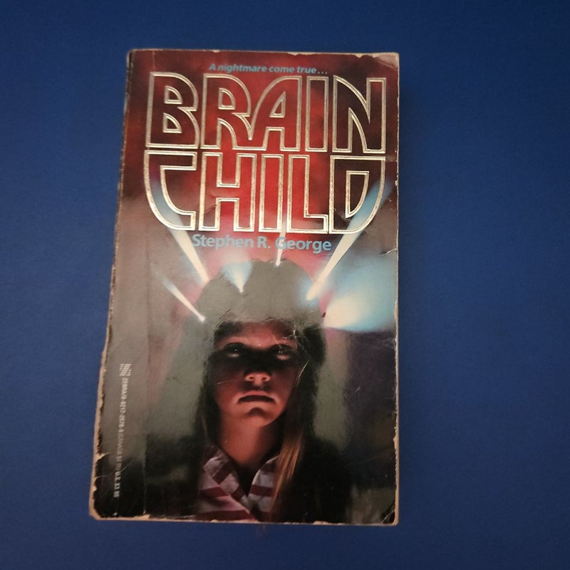 Brain Child