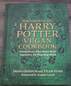 The Unofficial Harry Potter Vegan Cookbook