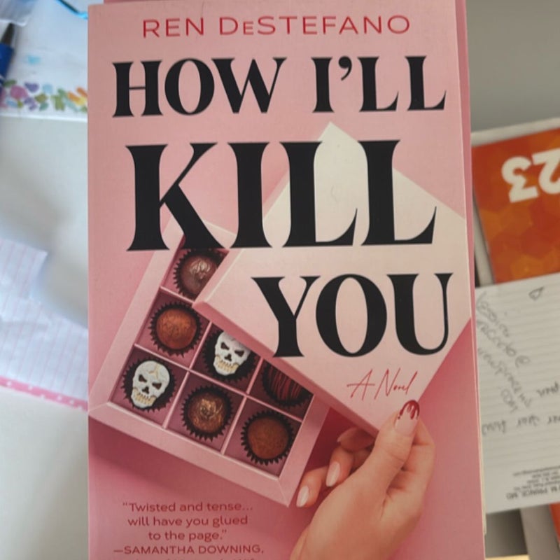How I'll Kill You