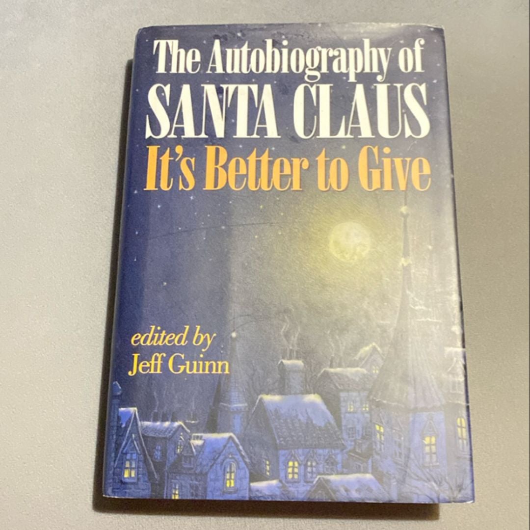 The Autobiography of Santa Claus