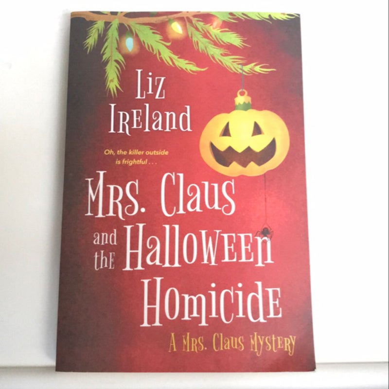 Mrs. Claus and the Halloween Homicide