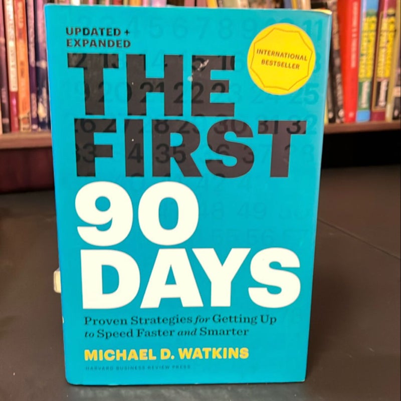 The First 90 Days, Updated and Expanded