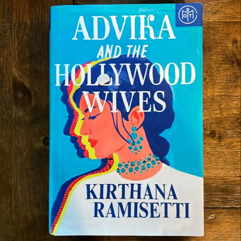 Advika and the Hollywood Wives