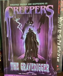 Creepers: the Gravedigger