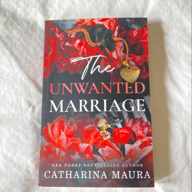 The Unwanted Marriage (Signed)