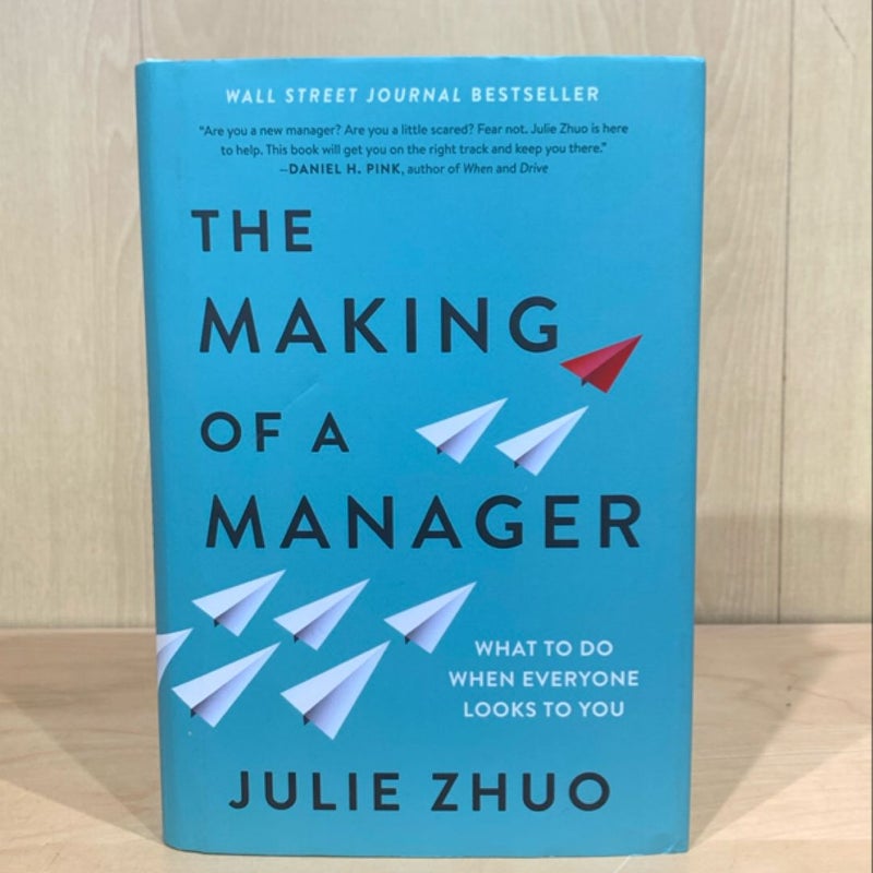 The Making of a Manager