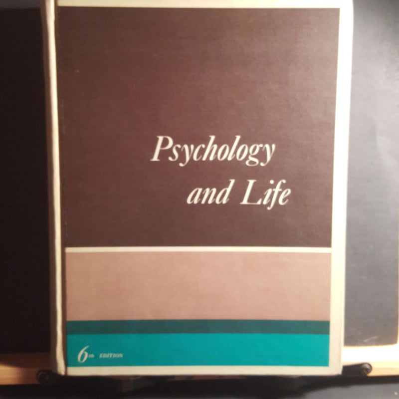 Psychology and life 6th edition