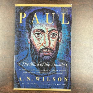 Paul the Mind of the Apostle