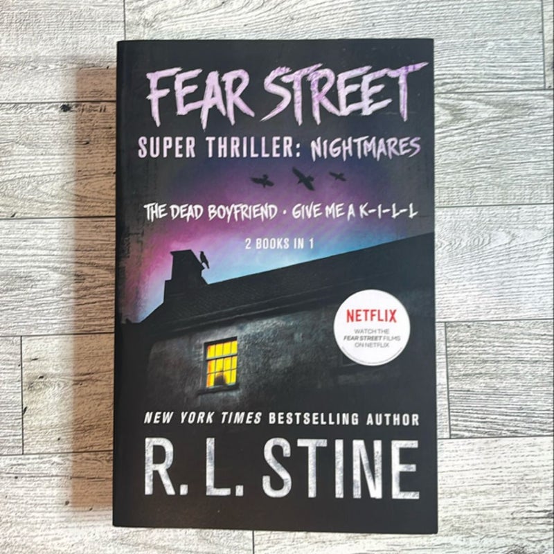 Fear Street Super Thriller: Nightmares