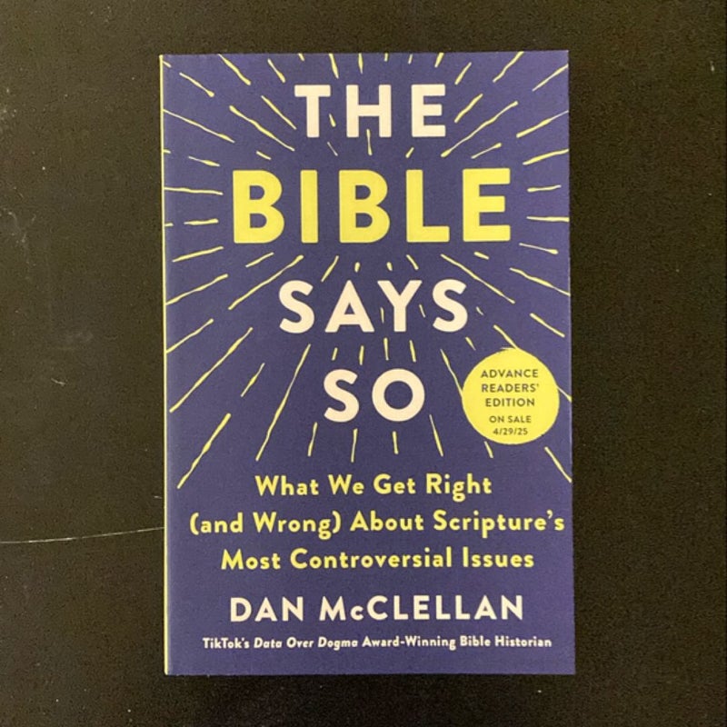 The Bible Says So