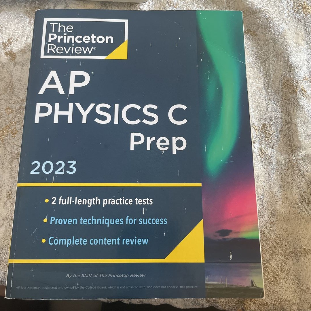 Princeton Review AP Physics C Prep 2023 by The Princeton The Princeton