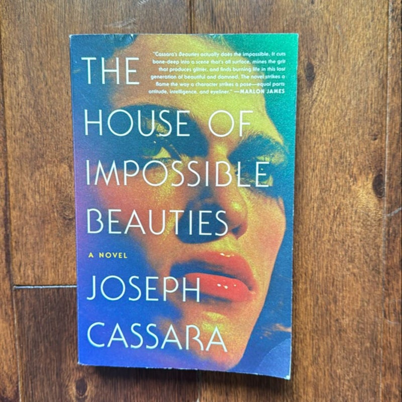 The House of Impossible Beauties