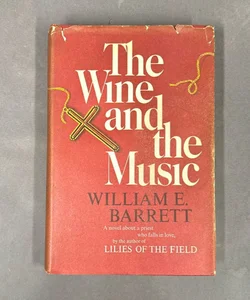 The Wine and the Music