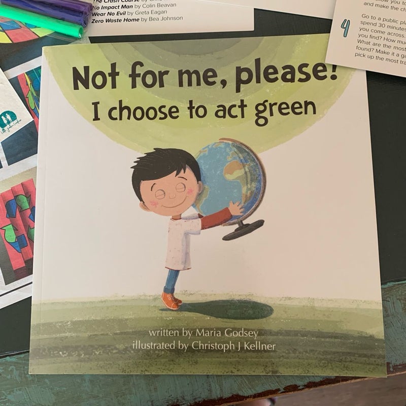 Not for Me, Please! I Choose to Act Green Little Justice Leaders Activity Pack