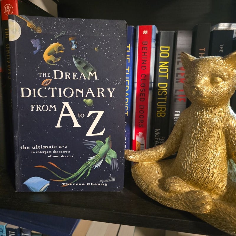 The Dream Dictionary from A to Z