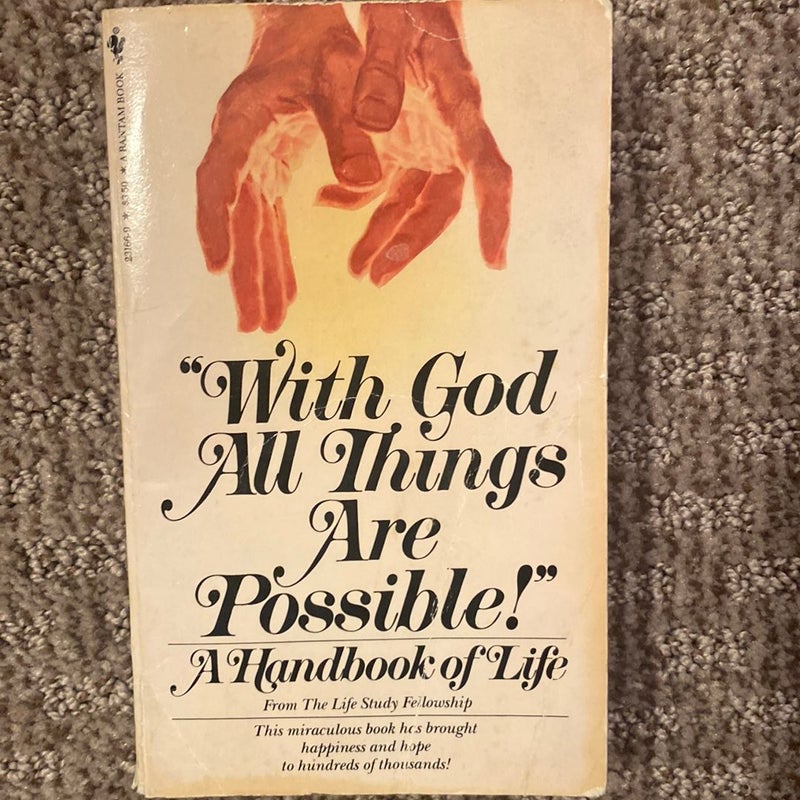 With God, All Things are Possible 