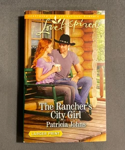 The Rancher's City Girl