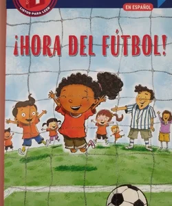¡Hora Del Fútbol! (Soccer Time! Spanish Edition)