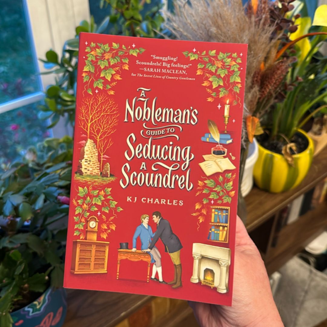 A Nobleman's Guide to Seducing a Scoundrel