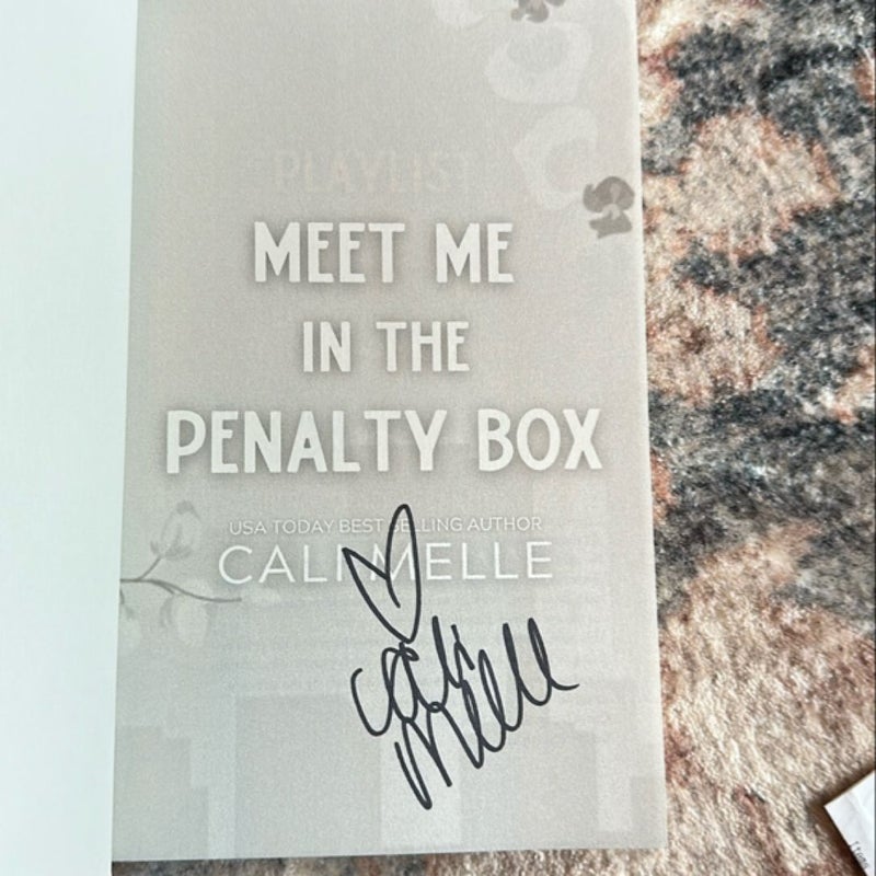 *Signed* Meet Me in the Penalty Box