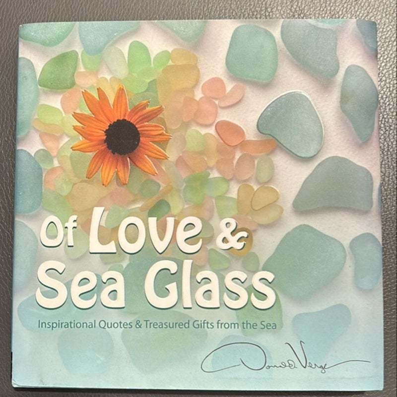 Of Love and Sea Glass