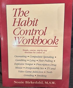 The Habit Control Workbook