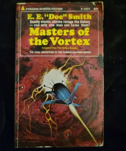 Masters of the Vortex