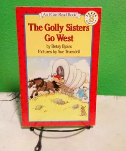 The Golly Sisters Go West - First Harper Trophy Edition