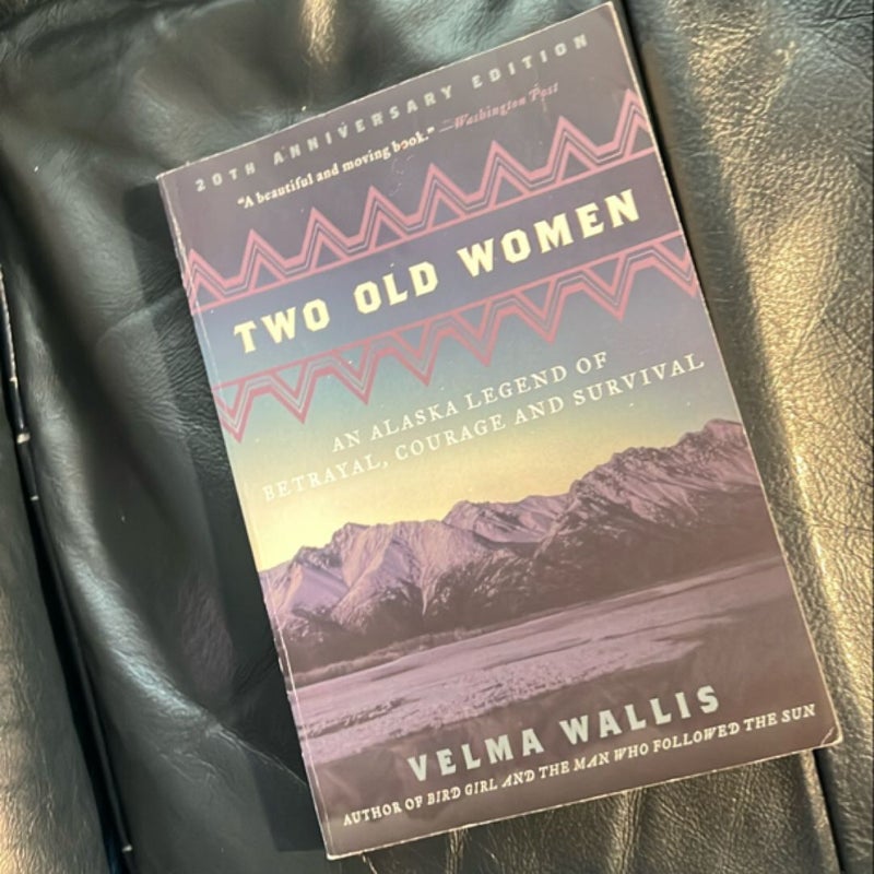 Two Old Women, 20th Anniversary Edition