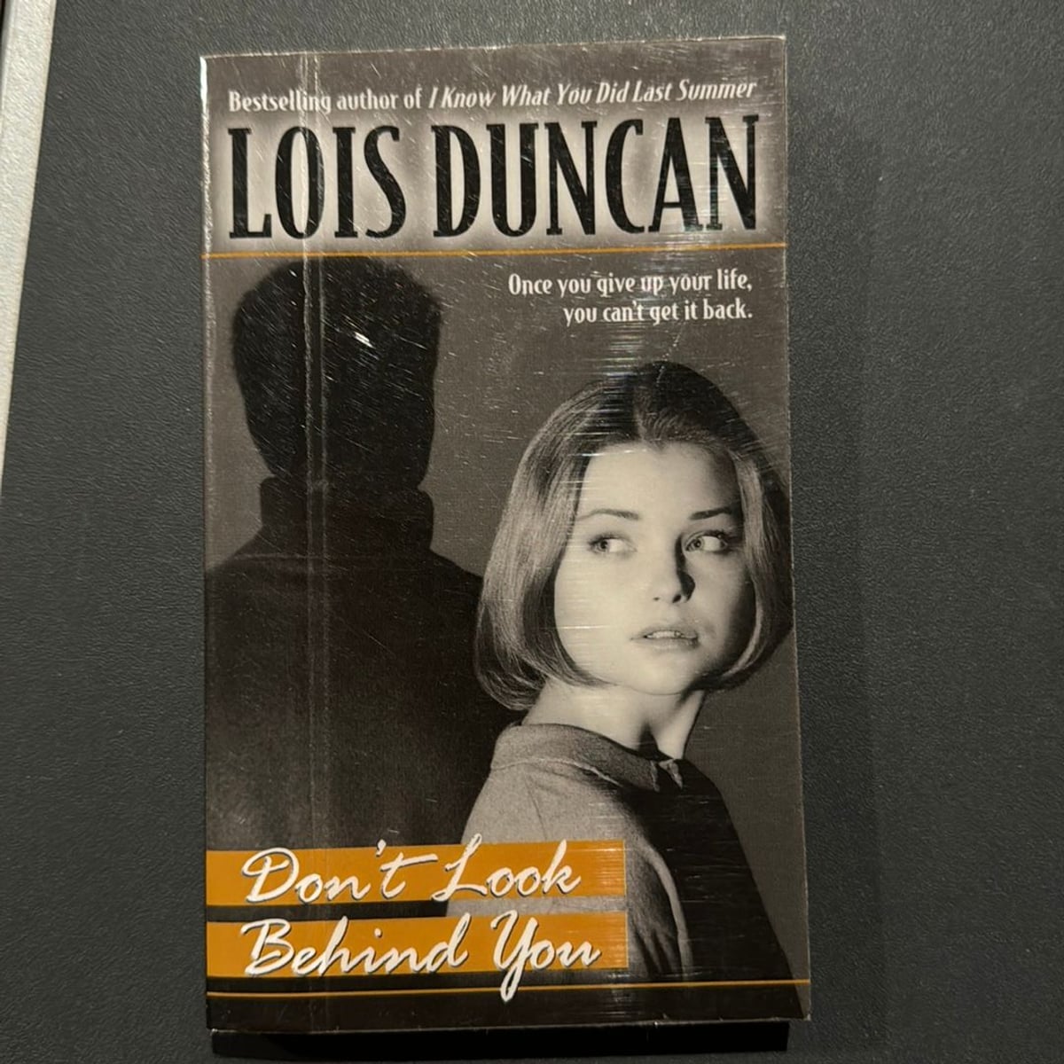 Don't Look Behind You by Lois Duncan