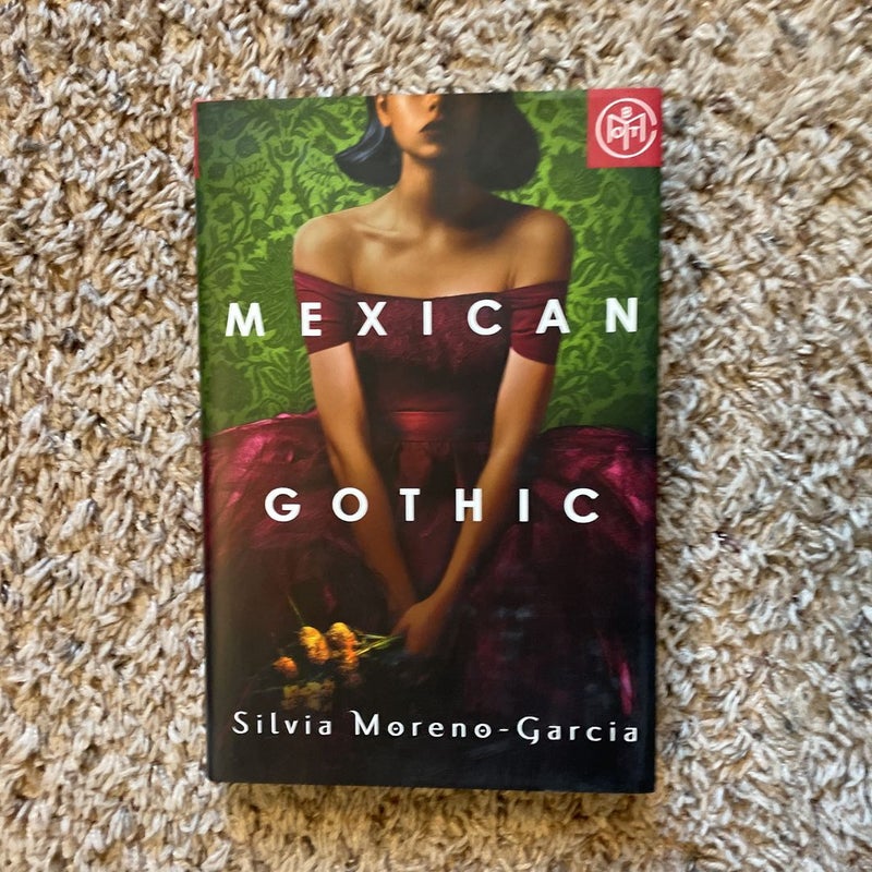 Mexican Gothic