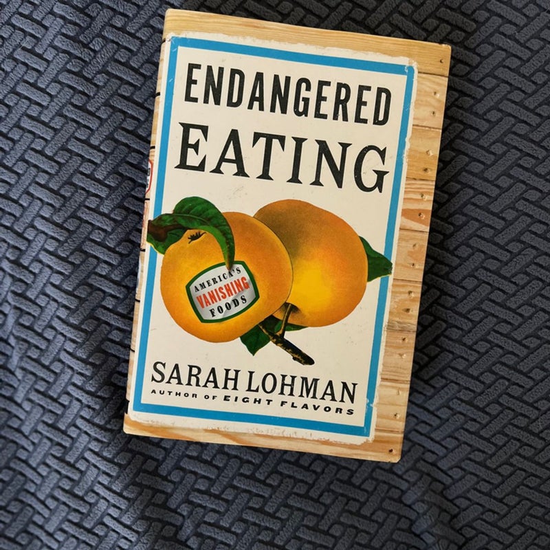 Endangered Eating