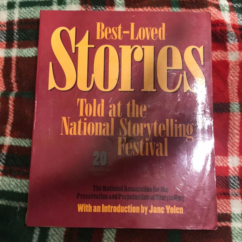 Best-Loved Stories Told at the National Storytelling Festival