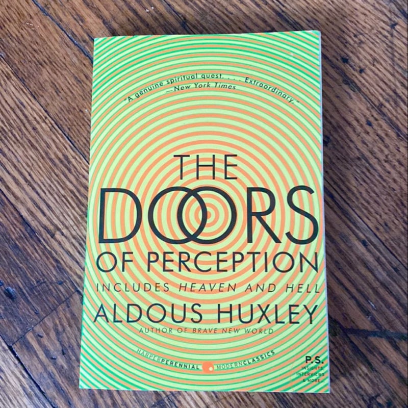 The Doors of Perception and Heaven and Hell